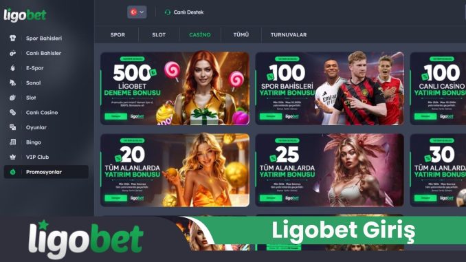 Ligobet Giriş
